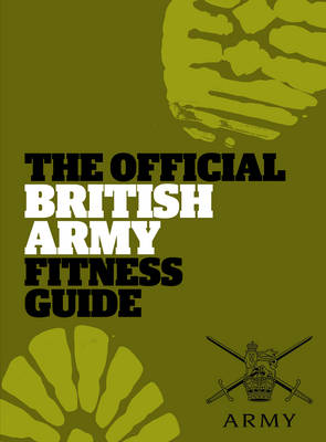 Book cover for The Official British Army Fitness Guide