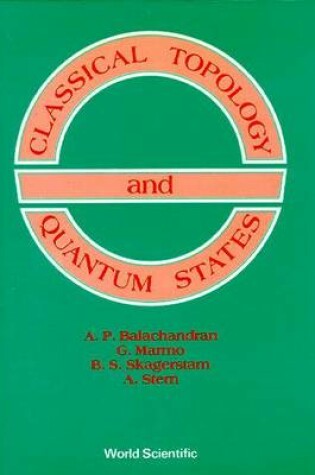 Cover of Classical Topology and Quantum States