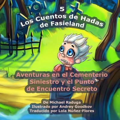 Book cover for Los Cuentos de Hadas de Fasieland - 5