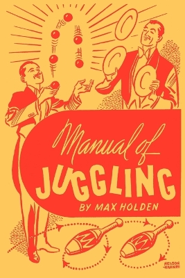 Book cover for Manual of Juggling (Facsimile Reprint)