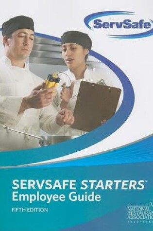 Cover of Servsafe Starters Employee Guide, ServSafe