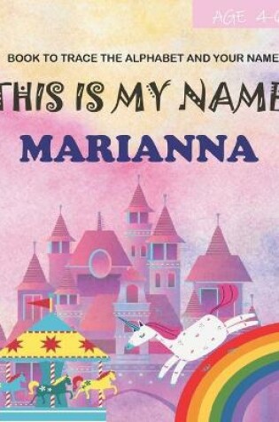 Cover of This is my name Marianna