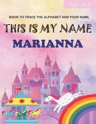 Book cover for This is my name Marianna