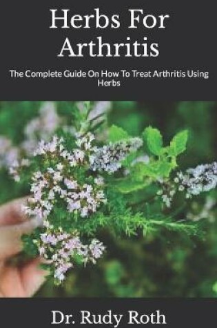 Cover of Herbs For Arthritis