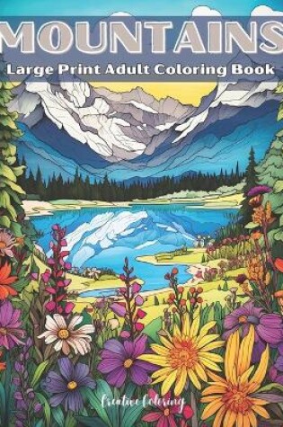 Cover of Mountains Large Print Adult Coloring Book