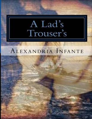 Book cover for A Lad's Trousers