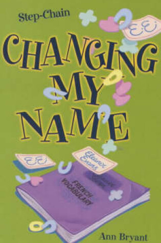Cover of Changing My Name