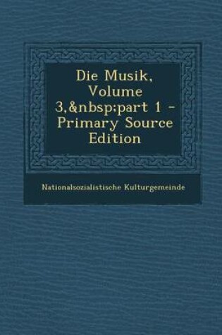 Cover of Die Musik, Volume 3, Part 1