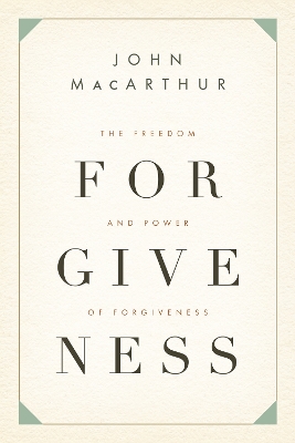 Book cover for The Freedom and Power of Forgiveness