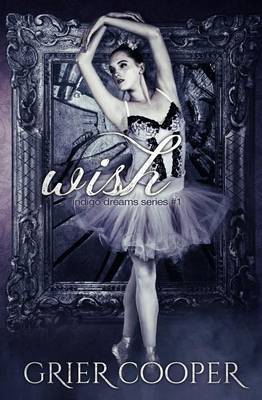 Wish by Grier Cooper