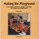 Book cover for Making the Playground