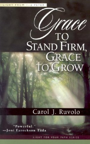 Book cover for Grace to Stand Firm, Grace to Grow