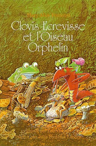 Cover of Clovis Ecrevisse et L'oiseau Orphelin