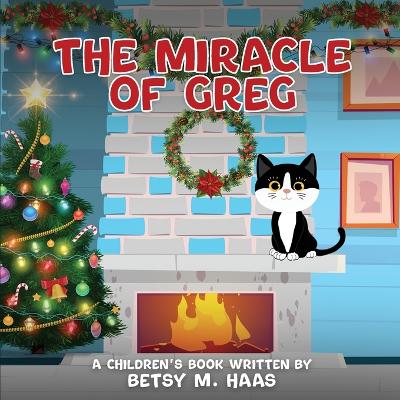 Book cover for The Miracle of Greg