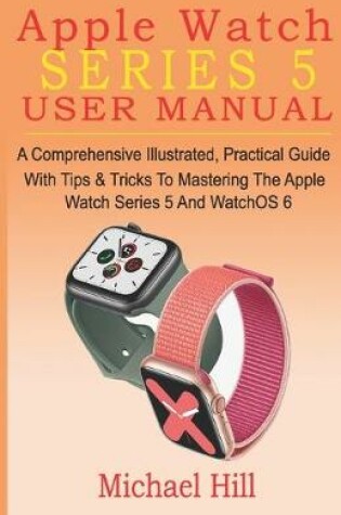 Cover of Apple Watch Series 5 User Manual
