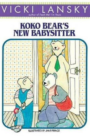 Cover of Koko Bear's New Babysitter