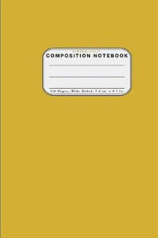 Cover of Wide Ruled Composition Notebook Simple Gold