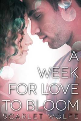 Book cover for A Week for Love to Bloom