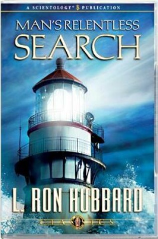 Cover of Man's Relentless Search