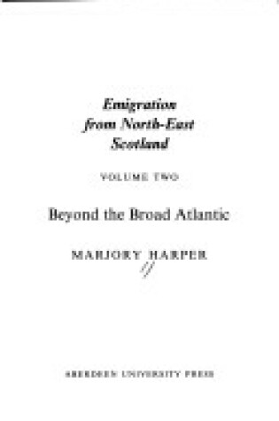 Cover of Emigration from North-east Scotland