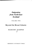 Book cover for Emigration from North-east Scotland