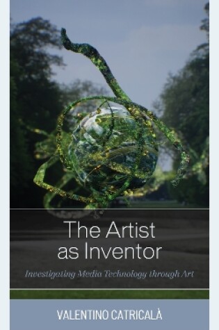 Cover of The Artist as Inventor