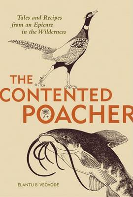 Book cover for The Contented Poacher's Epicurean Odyssey