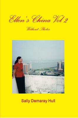 Book cover for Ellen's China Vol 2 Without Photos