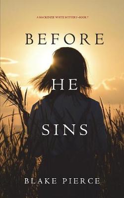 Book cover for Before He Sins (A Mackenzie White Mystery-Book 7)