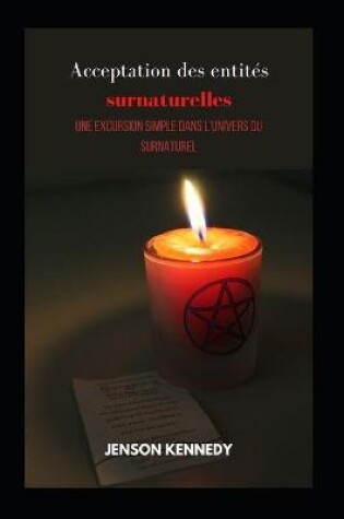 Cover of Acceptation des entites surnaturelles