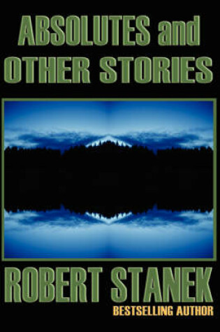 Cover of Absolutes and Other Stories