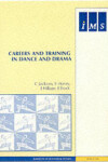 Book cover for Careers and Training in Dance and Drama