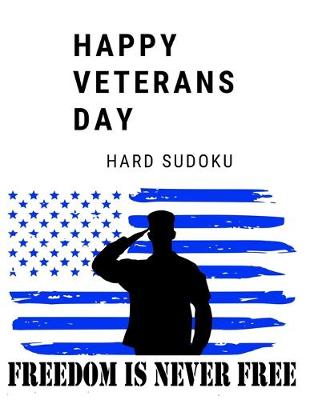 Book cover for Freedom Is Never Free Happy Veterans Day