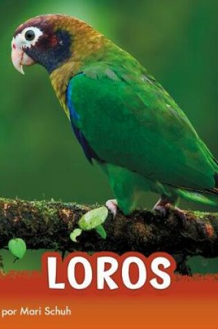 Cover of Loros