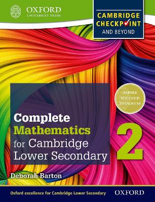 Book cover for Complete Mathematics for Cambridge Lower Secondary 2 (First Edition)