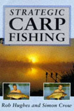 Cover of Strategic Carp Fishing