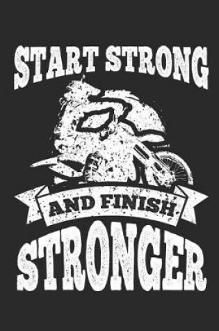Cover of Start Strong and Finish Stronger