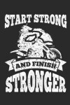 Book cover for Start Strong and Finish Stronger