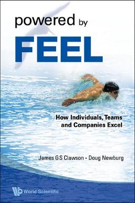 Book cover for Powered By Feel: How Individuals, Teams, And Companies Excel