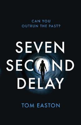 Book cover for Seven Second Delay