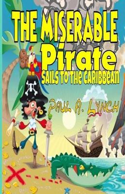 Book cover for The Miserable Pirate