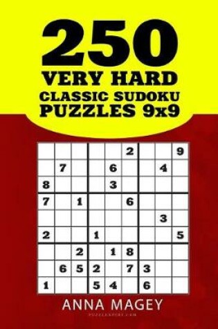 Cover of 250 Very Hard Classic Sudoku Puzzles 9x9