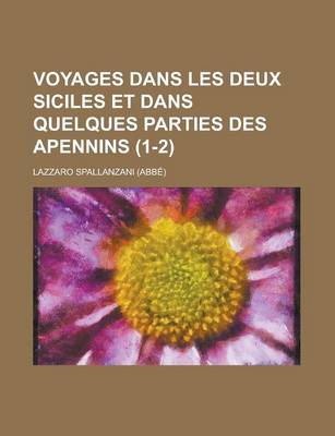 Book cover for Voyages Dans Les Deux Siciles Et Dans Quelques Parties Des Apennins (1-2)