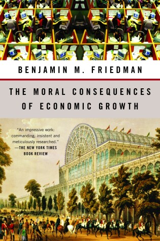 Cover of The Moral Consequences of Economic Growth