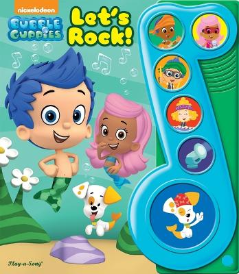 Cover of Nickelodeon Bubble Guppies: Let's Rock!