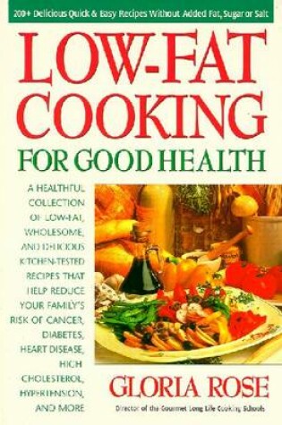 Cover of Low-fat Cooking for Good Health