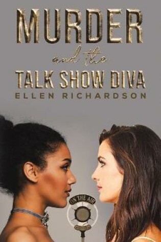 Cover of Murder and the Talk Show Diva