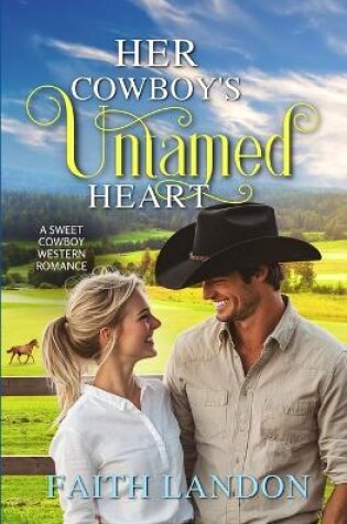 Cover of Her Cowboy's Untamed Heart