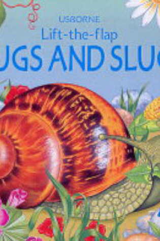 Cover of Bugs and Slugs