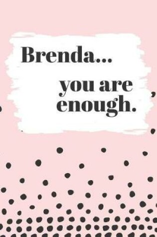 Cover of Brenda's You Are Enough